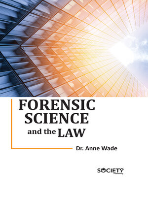 cover image of Forensic Science and the Law